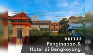 Daftar Penginapan dan Hotel di Bengkayang