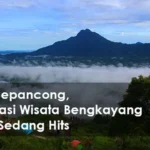 Bukit Sepancong Bengkayang, Destinasi Wisata yang sedang Hits