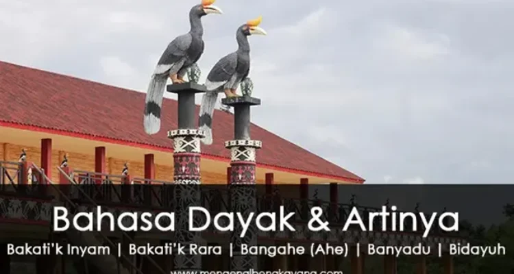 Bahasa Dayak Dan Artinya : Bakatik, Banyadu, Bangahe, Bidayuh Kata Ganti Orang