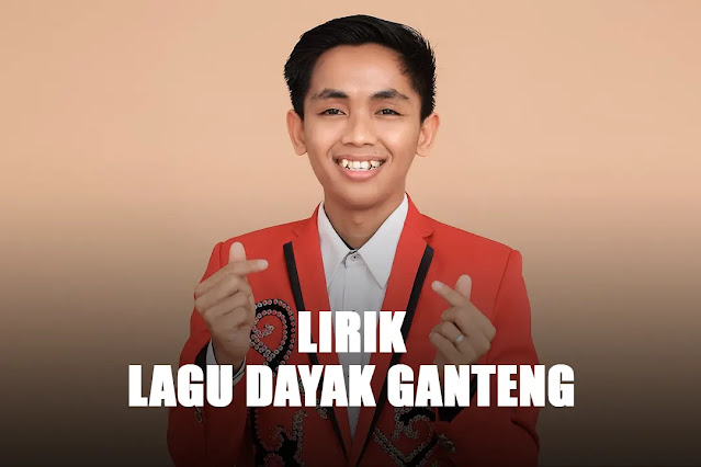 Lagu Dayak Ganteng Oleh Tino Ame Info Lebih Lengkap dan Artinya