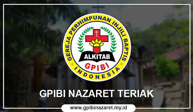 Menggali Kekuatan Rohani Kristen di GPIBI Nazaret Teriak