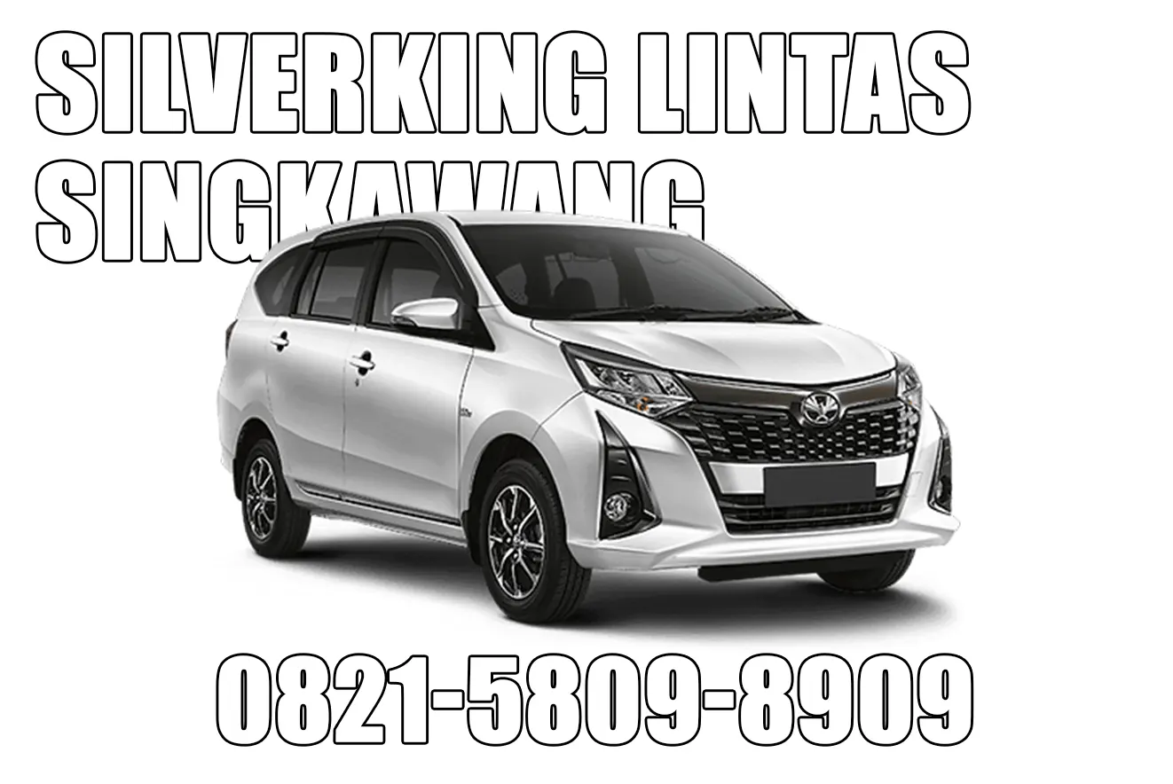 Info Taxi Pontianak Singkawang 24 Jam: Pengalaman Nyaman dengan Silverking Lintas Singkawang