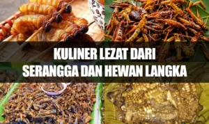 Nikmat atau Menyeramkan? Kuliner Lezat dari Serangga dan Hewan Langka